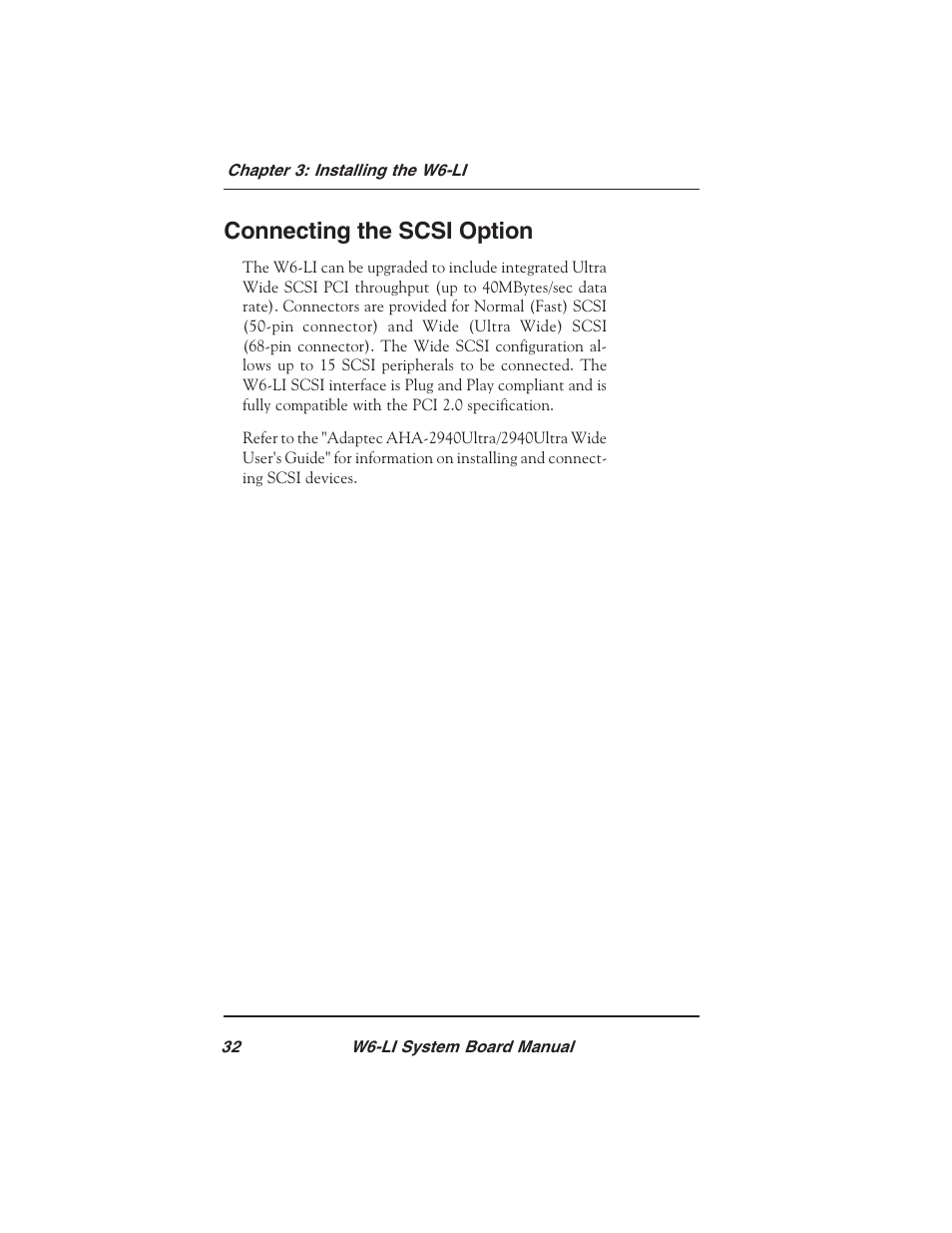 Connecting the scsi option | Micronics PENTIUM PRO W6-LI User Manual | Page 34 / 82