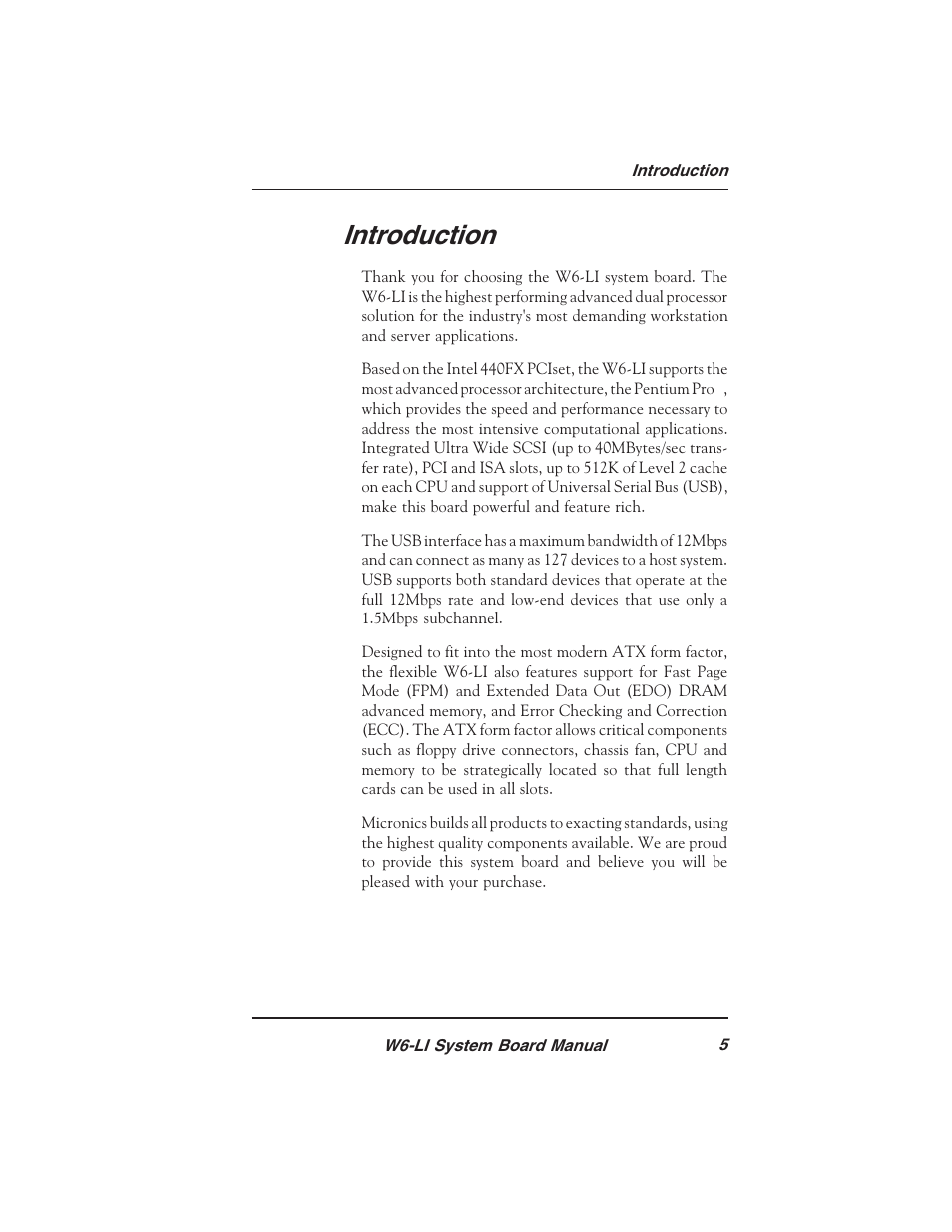 Introduction | Micronics PENTIUM PRO W6-LI User Manual | Page 7 / 82