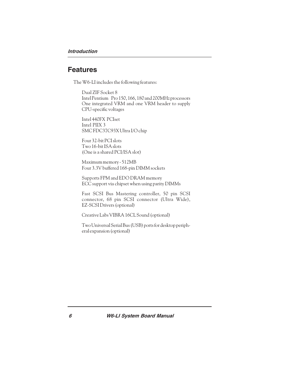 Features | Micronics PENTIUM PRO W6-LI User Manual | Page 8 / 82