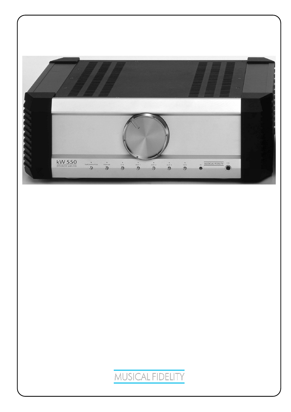 Musical Fidelity KW550 User Manual | 14 pages