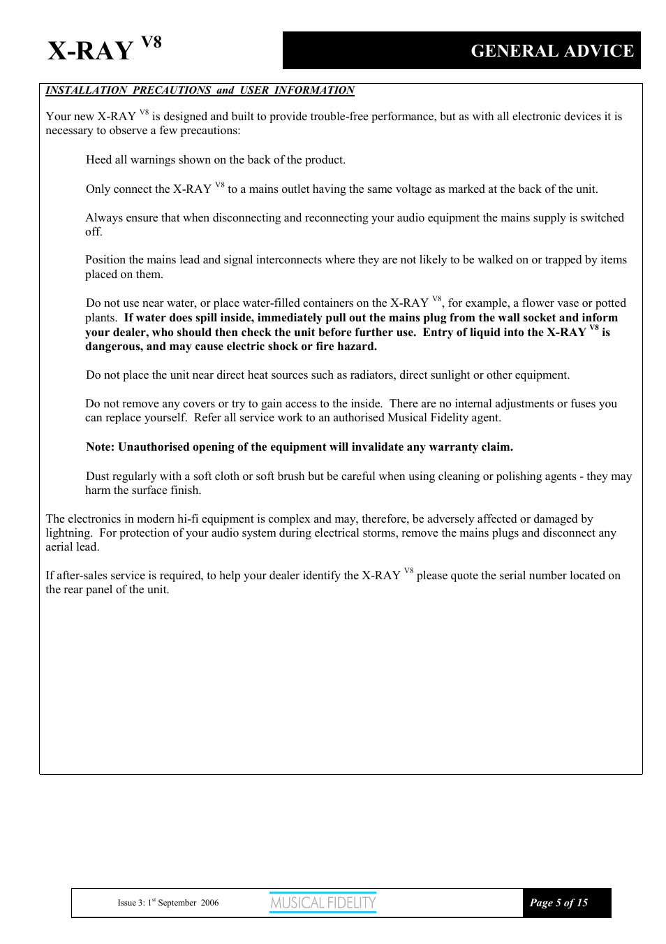 X-ray, General advice | Musical Fidelity X-RAY V8 User Manual | Page 5 / 15