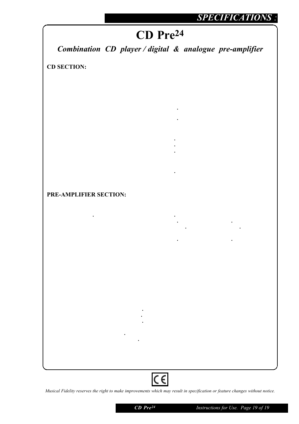 Cd pre, Specifications | Musical Fidelity CD Pre24 User Manual | Page 19 / 19