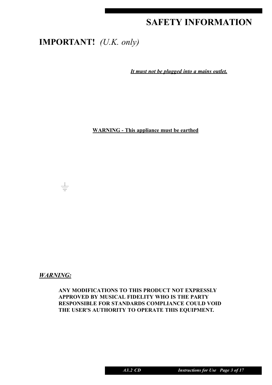 Safety information, Important! (u.k. only) | Musical Fidelity A3.2 CD User Manual | Page 3 / 17