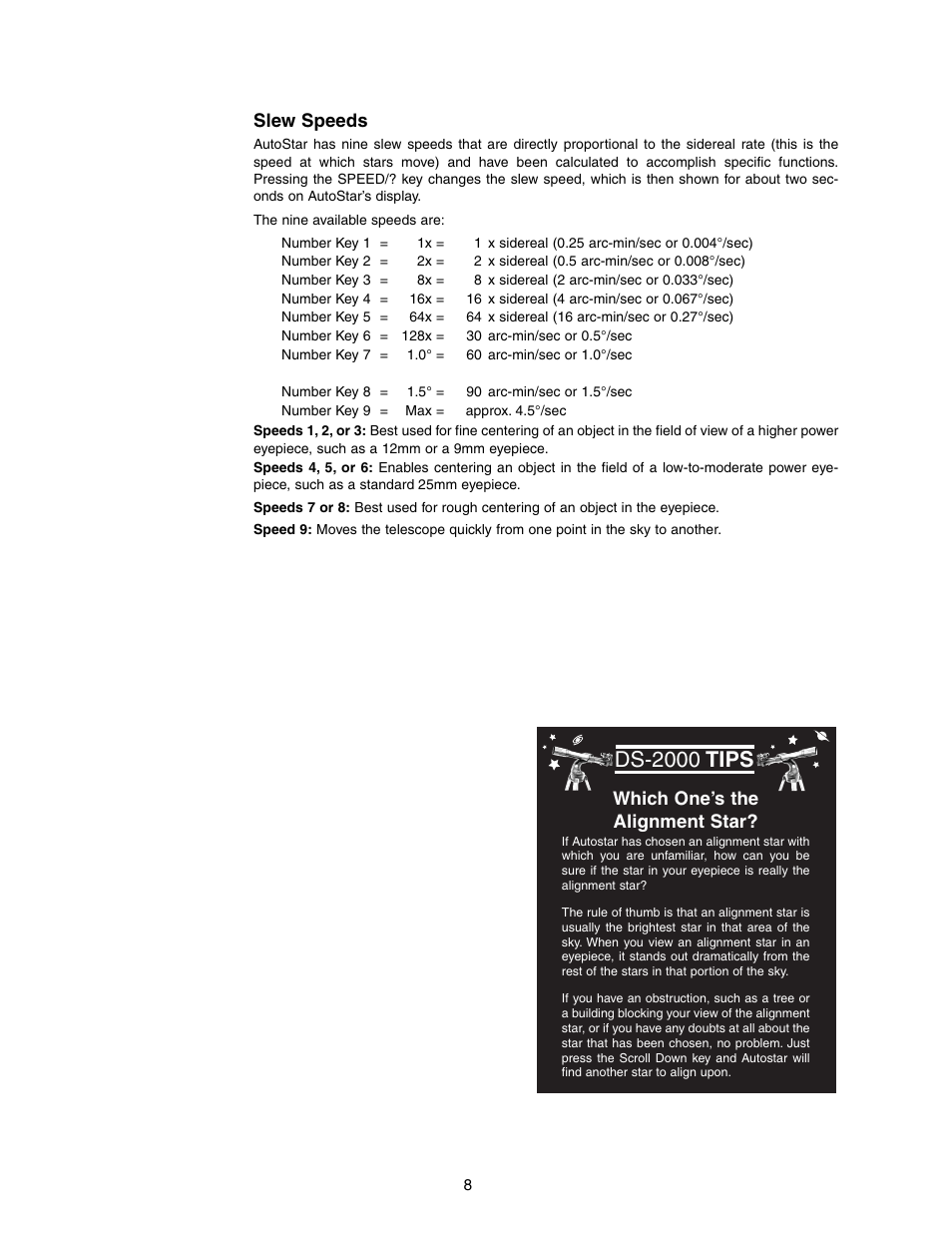 Ds-2000 tips, Slew speeds, Which one’s the alignment star | Meade Instruments DS-2102AT-TC User Manual | Page 8 / 20