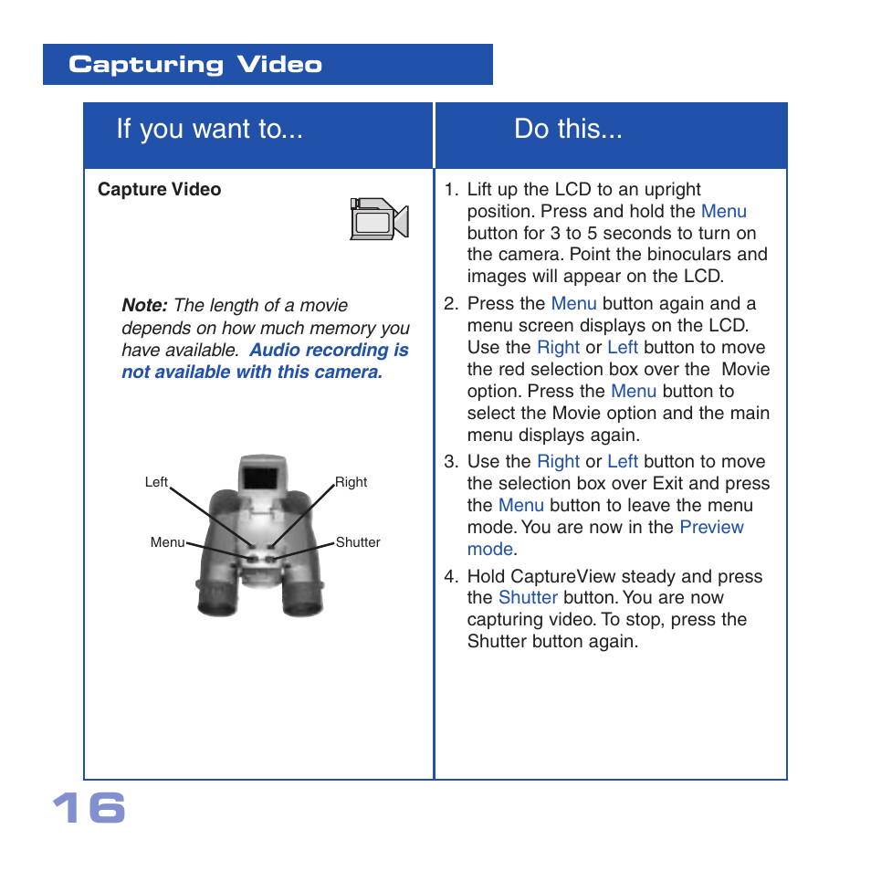 If you want to... do this, Capturing video | Meade Instruments CV-5 User Manual | Page 16 / 32