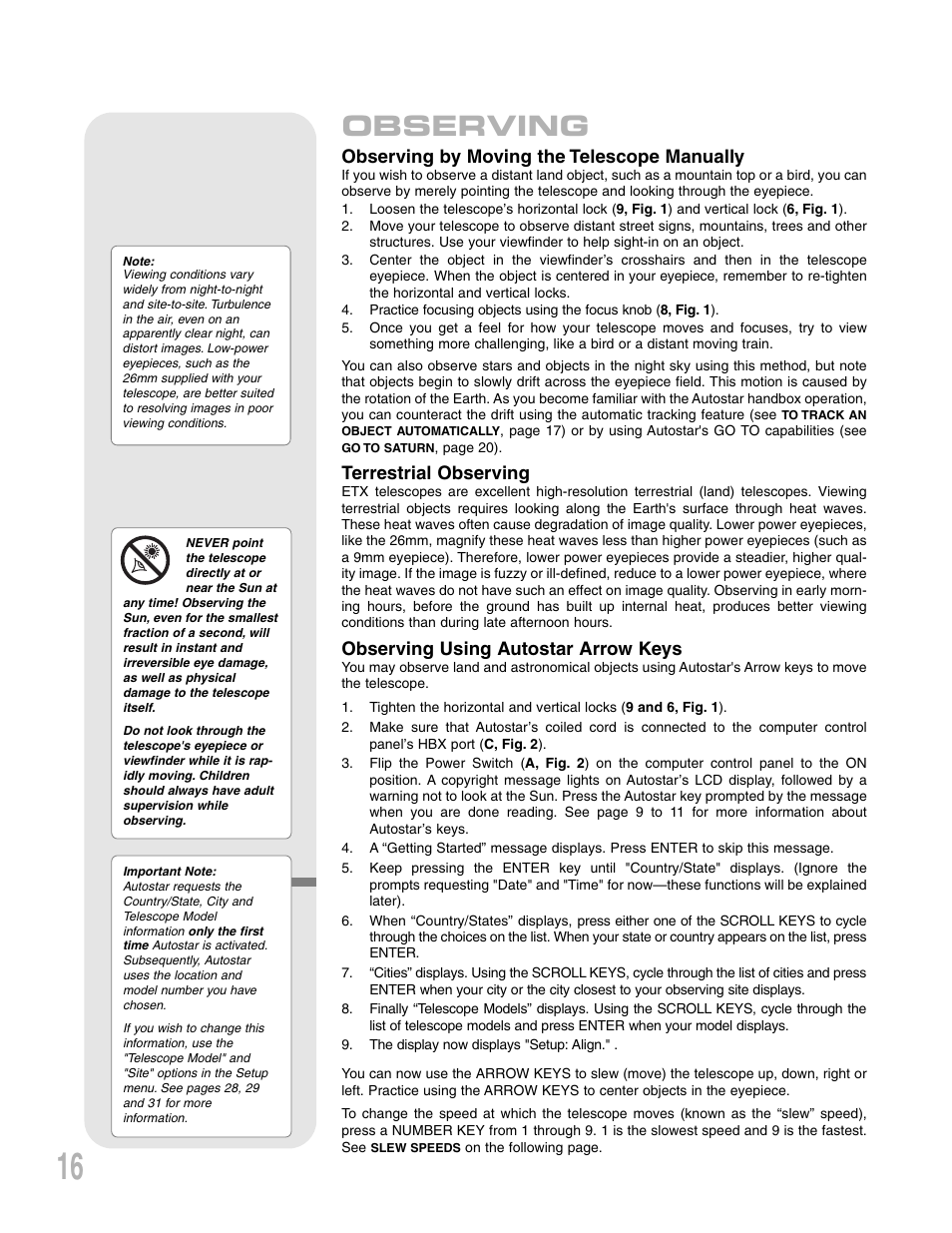 Observing, Observing by moving the telescope manually, Terrestrial observing | Observing using autostar arrow keys | Meade Instruments ETX 90AT User Manual | Page 16 / 60