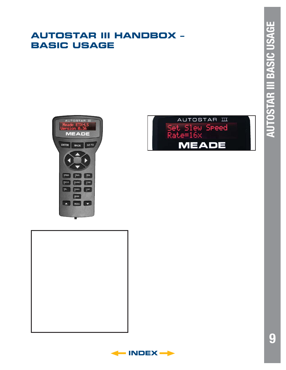 Autost ar iii basic usage, Autostar iii handbox – basic usage, Index | Navigating the menus | Meade Instruments 6" LS-6 ACF User Manual | Page 9 / 47
