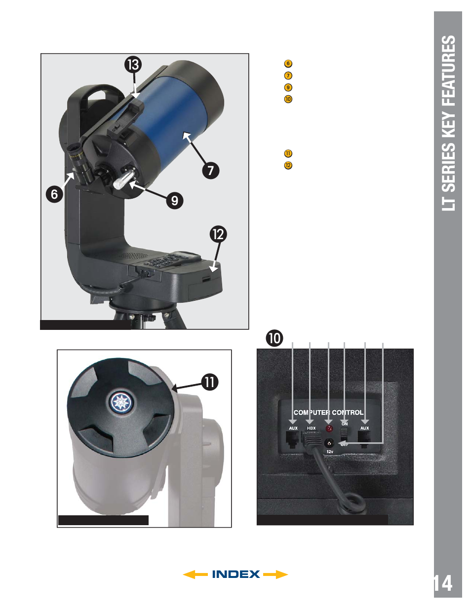 Autostar #497 handbo x, Lt series key fea tures, ᕧ ᕩ µ ¹ ƹ ᕦ | Meade Instruments LT SC Series User Manual | Page 14 / 52