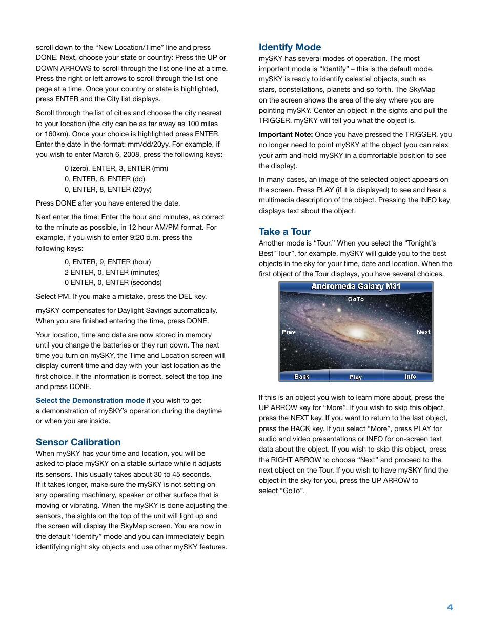 Sensor calibration, Identify mode, Take a tour | Meade Instruments Video mySKY Plus User Manual | Page 5 / 12