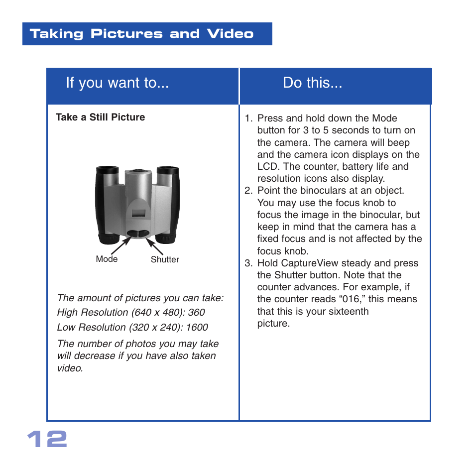 If you want to... do this | Meade Instruments CV-1 8 x 22 VGA User Manual | Page 12 / 28