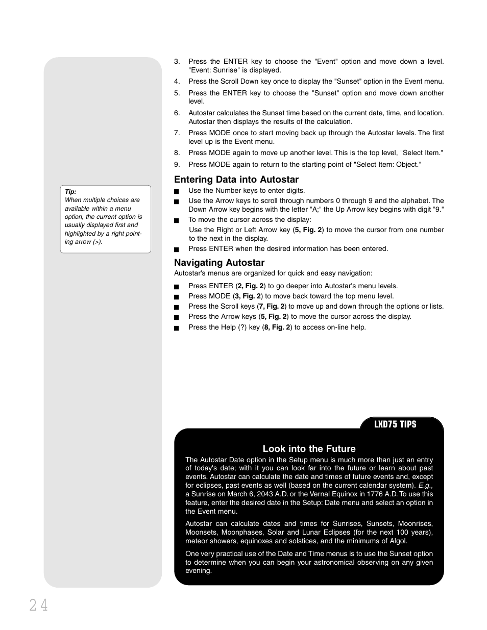 Entering data into autostar, Navigating autostar, Look into the future | Lxd75 tips | Meade Instruments LXD 75 User Manual | Page 24 / 68