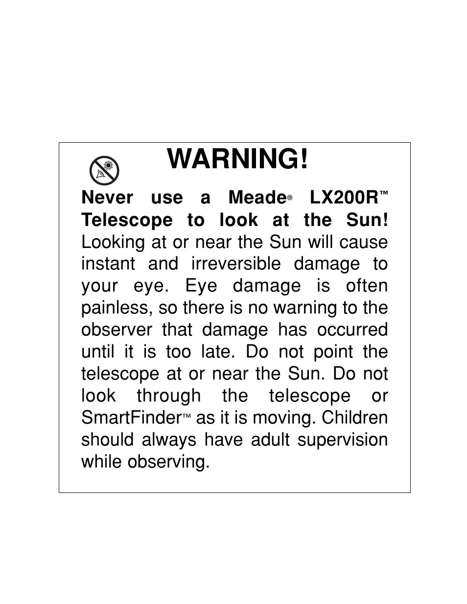 Warning, Never use a meade, Lx200r | Meade Instruments LX200-R User Manual | Page 2 / 76