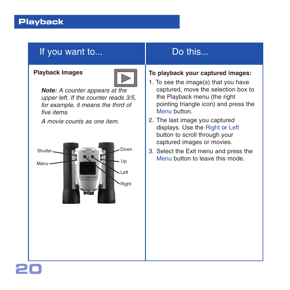 If you want to... do this, Playback | Meade Instruments CV-4 8 x 30 User Manual | Page 19 / 34
