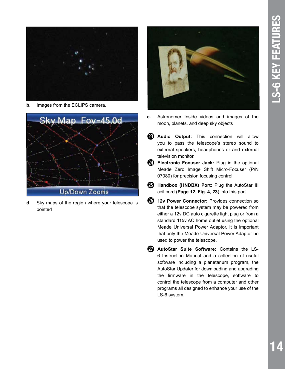 Ls-  key fea tures | Meade Instruments 6" LS-6 ACF User Manual | Page 14 / 45