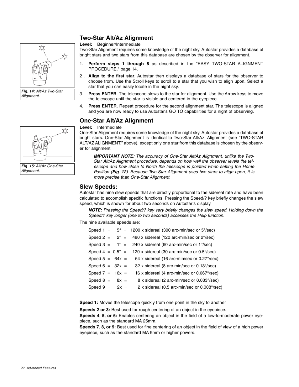 Two-star alt/az alignment, One-star alt/az alignment, Slew speeds | Meade Instruments ETX 60AT User Manual | Page 22 / 40