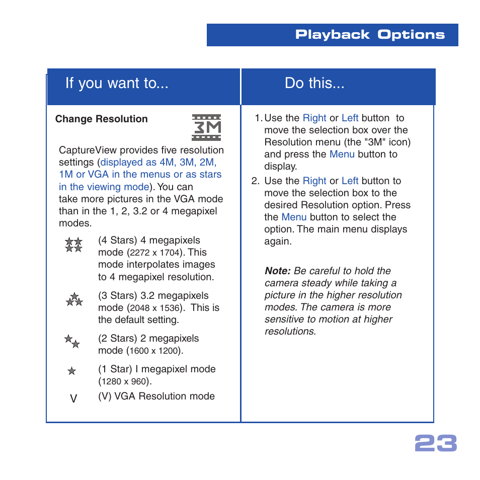 If you want to... do this, Playback options | Meade Instruments CV-6 User Manual | Page 23 / 36