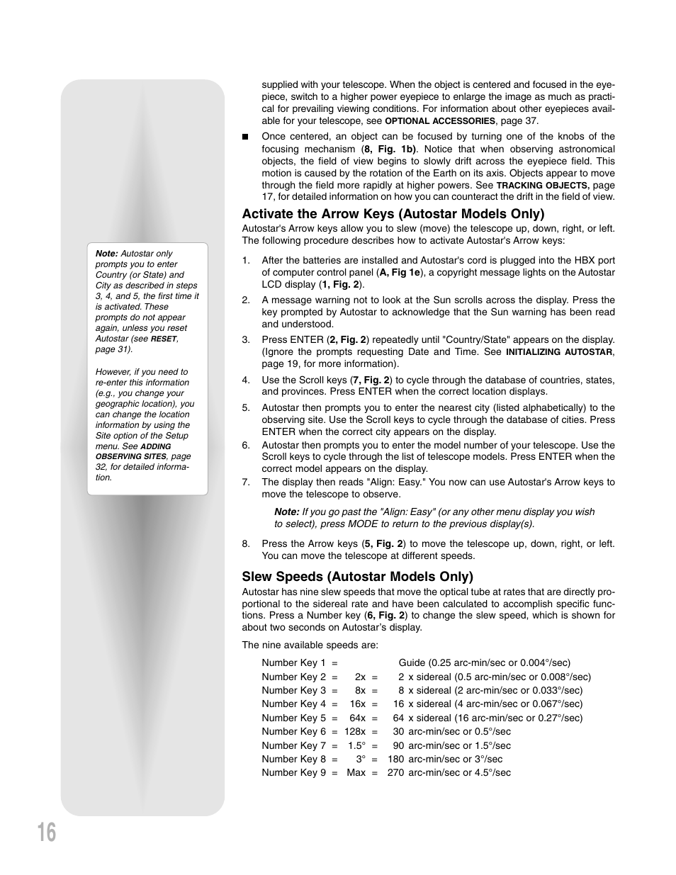 Activate the arrow keys (autostar models only), Slew speeds (autostar models only) | Meade Instruments LXD 75-Series User Manual | Page 16 / 67