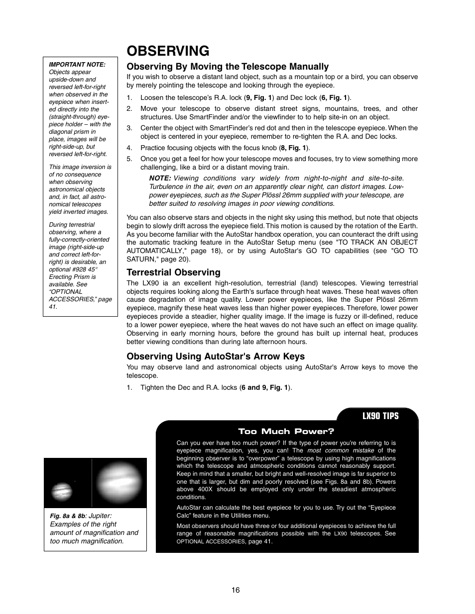 Observing, Observing by moving the telescope manually, Terrestrial observing | Observing using autostar's arrow keys, Lx90 tips | Meade Instruments LX90-LNT User Manual | Page 16 / 60