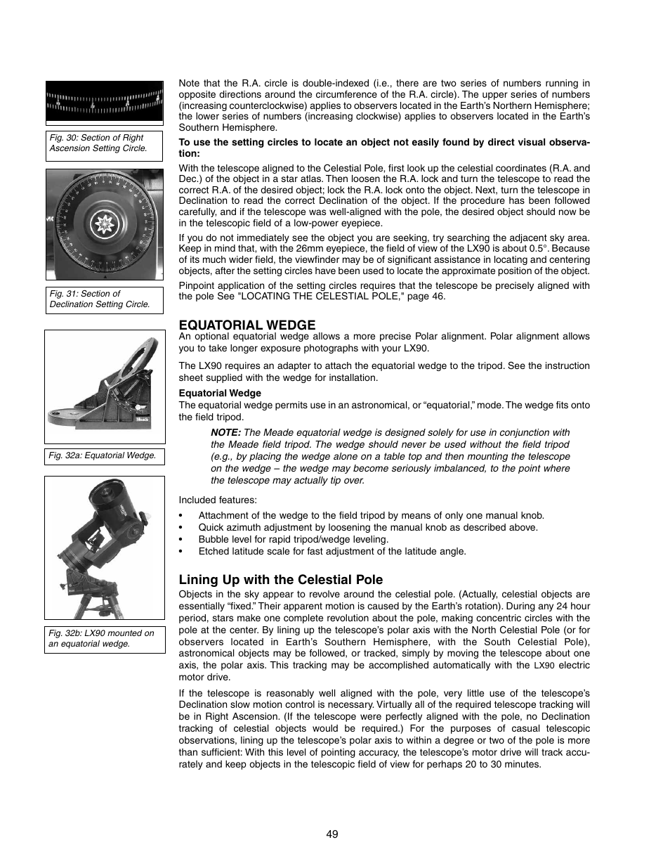 Equatorial wedge, Lining up with the celestial pole | Meade Instruments LX90-LNT User Manual | Page 49 / 60