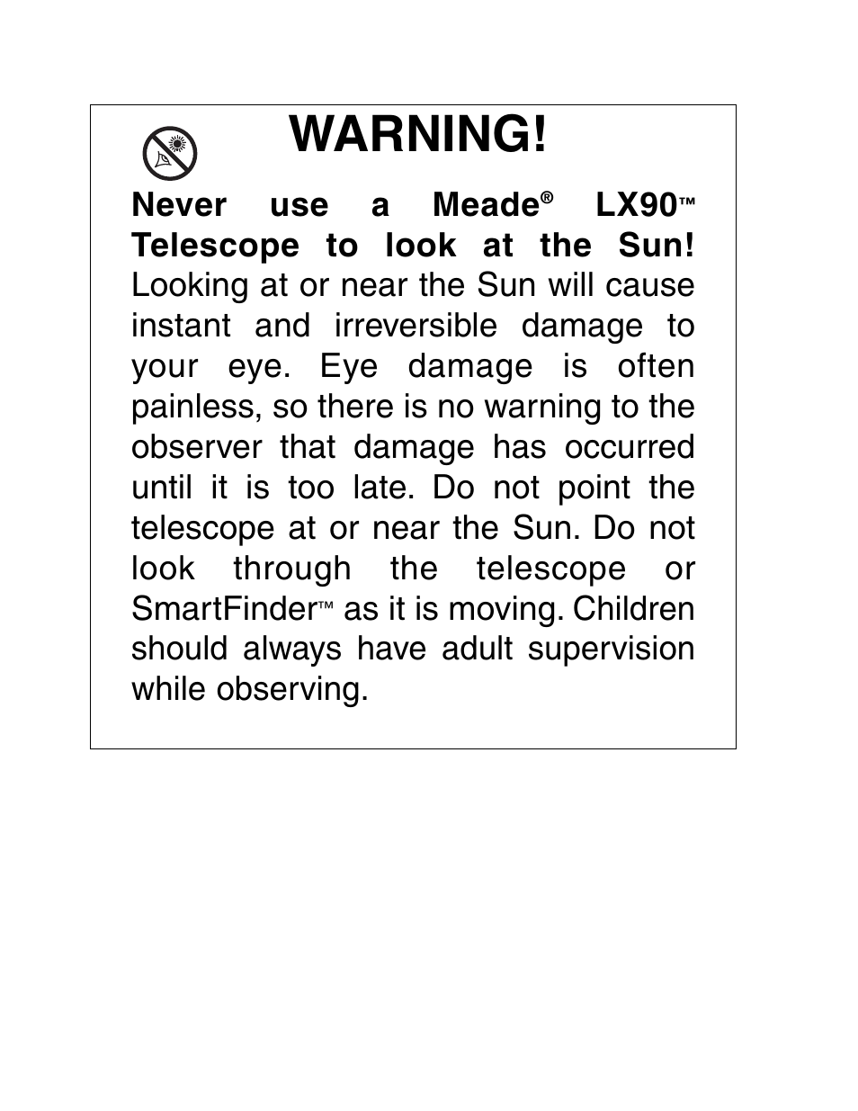 Warning, Never use a meade, Lx90 | Meade Instruments LX90-GPS User Manual | Page 2 / 60