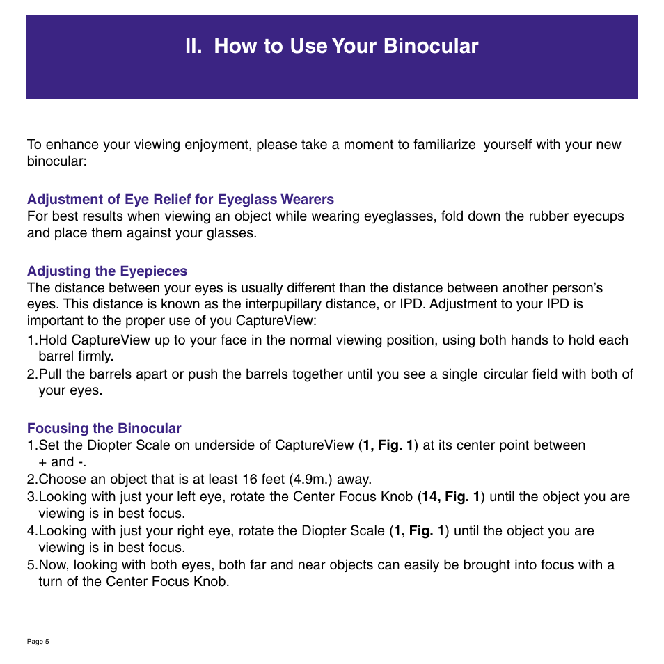 Ii. how to use your binocular | Meade Instruments 8 x 42 2.0D CaptureView TM Integrated Binocular and Digital Camera User Manual | Page 5 / 24