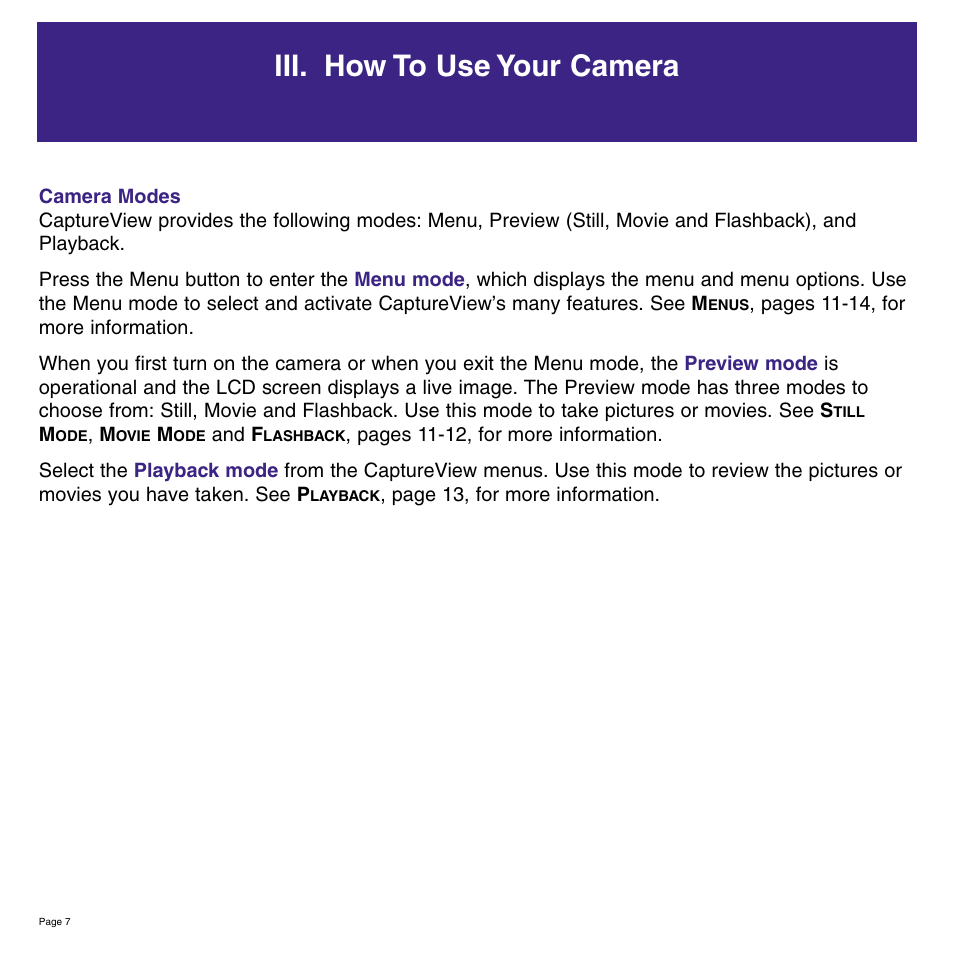 Iii. how to use your camera | Meade Instruments 8 x 42 2.0D CaptureView TM Integrated Binocular and Digital Camera User Manual | Page 7 / 24