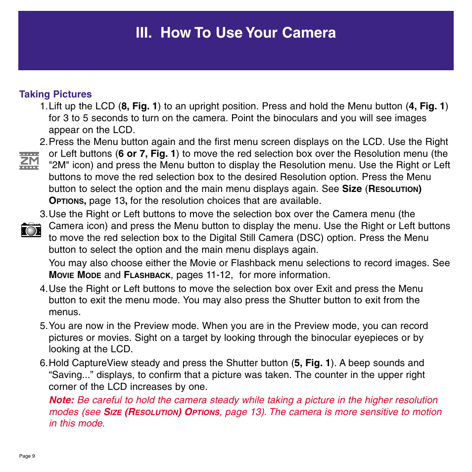 Iii. how to use your camera | Meade Instruments 8 x 42 2.0D CaptureView TM Integrated Binocular and Digital Camera User Manual | Page 9 / 24