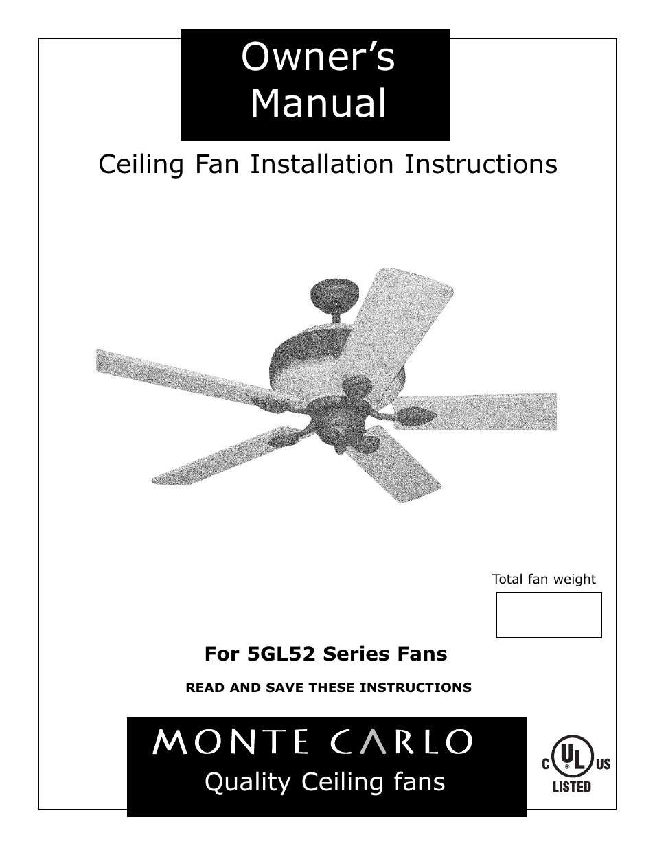 Monte Carlo Fan Company 5GL52 User Manual | 5 pages