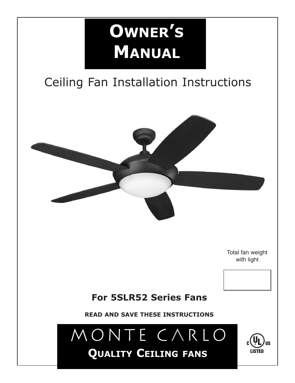 Monte Carlo Fan Company 5SLR52 User Manual | 6 pages
