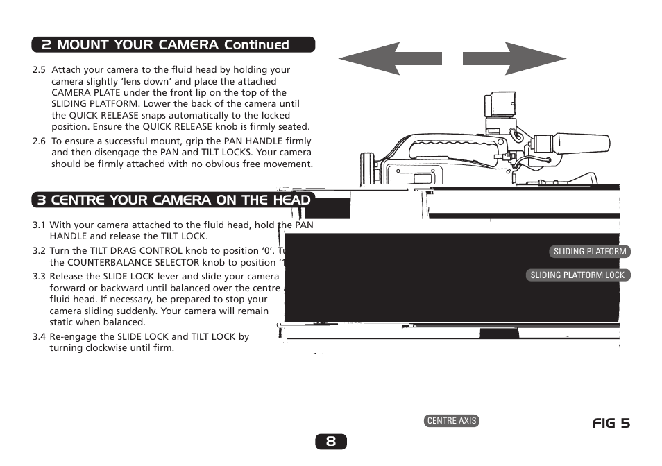2 mount your camera continued 8, Fig 5 3 centre your camera on the head | Miller Camera Support 1014 User Manual | Page 8 / 12