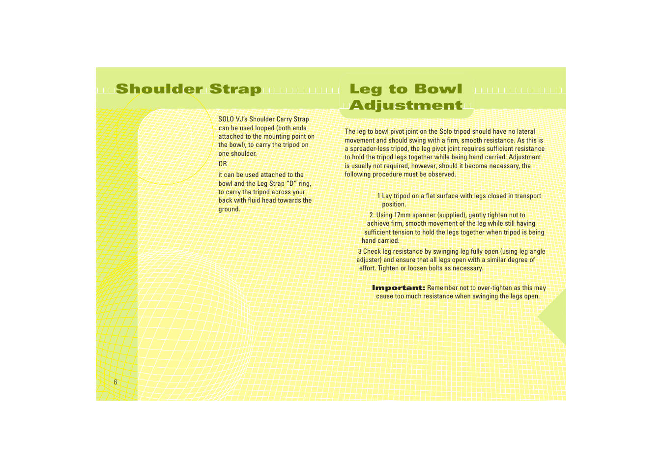 Shoulder strap, Leg to bowl adjustment | Miller Camera Support TRIPOD SERIES User Manual | Page 6 / 8