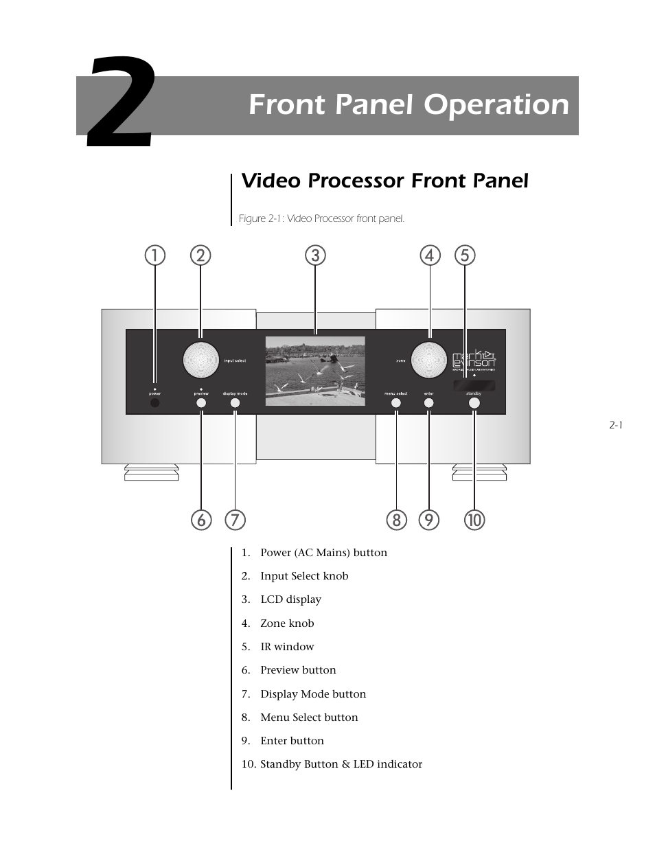 Section 2: front panel operation, Video processor front panel -1, Front panel operation | Video processor front panel | Mark Levinson N40 User Manual | Page 27 / 156