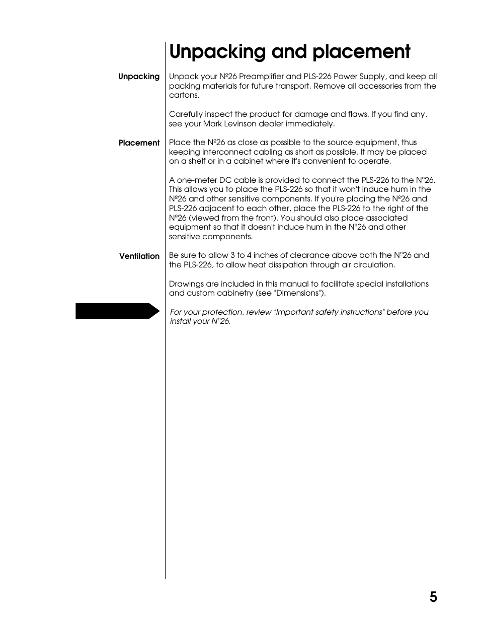 Unpacking and placement | Mark Levinson DUAL MONAURAL PREAMPLIFIER N26 User Manual | Page 11 / 21