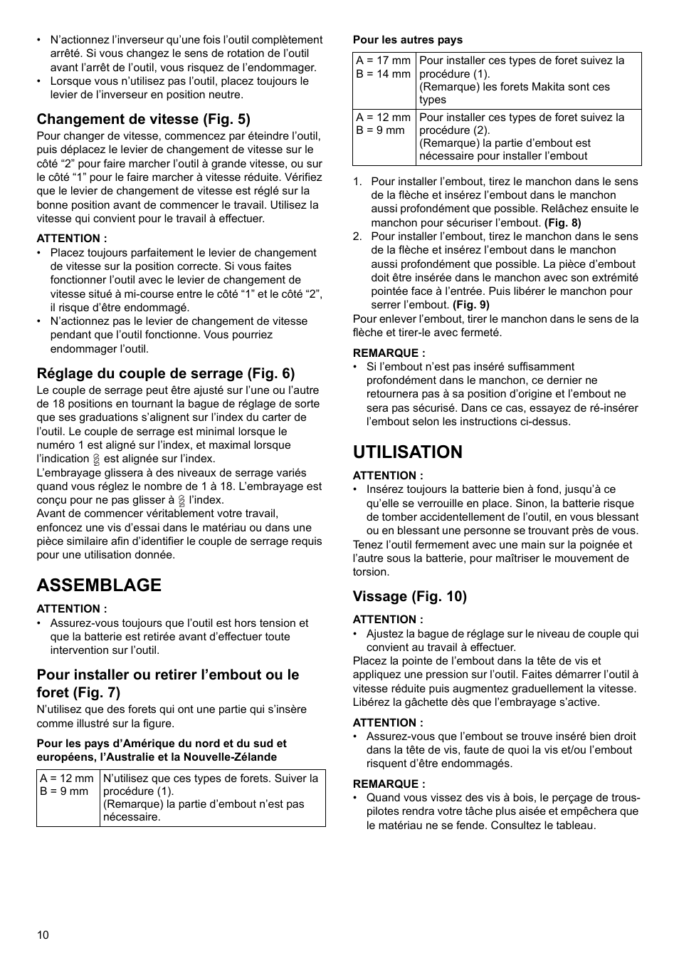 Assemblage, Utilisation, Changement de vitesse (fig. 5) | Réglage du couple de serrage (fig. 6), Vissage (fig. 10) | Makita GB Cordless Drill DF030D User Manual | Page 10 / 48