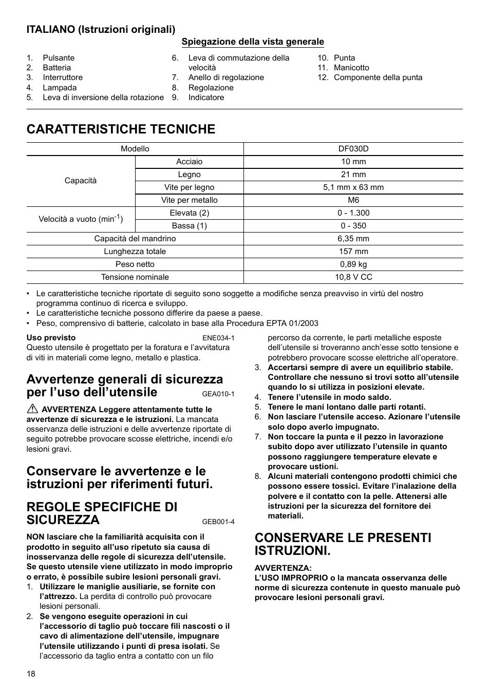 Caratteristiche tecniche, Conservare le presenti istruzioni, Italiano (istruzioni originali) | Makita GB Cordless Drill DF030D User Manual | Page 18 / 48