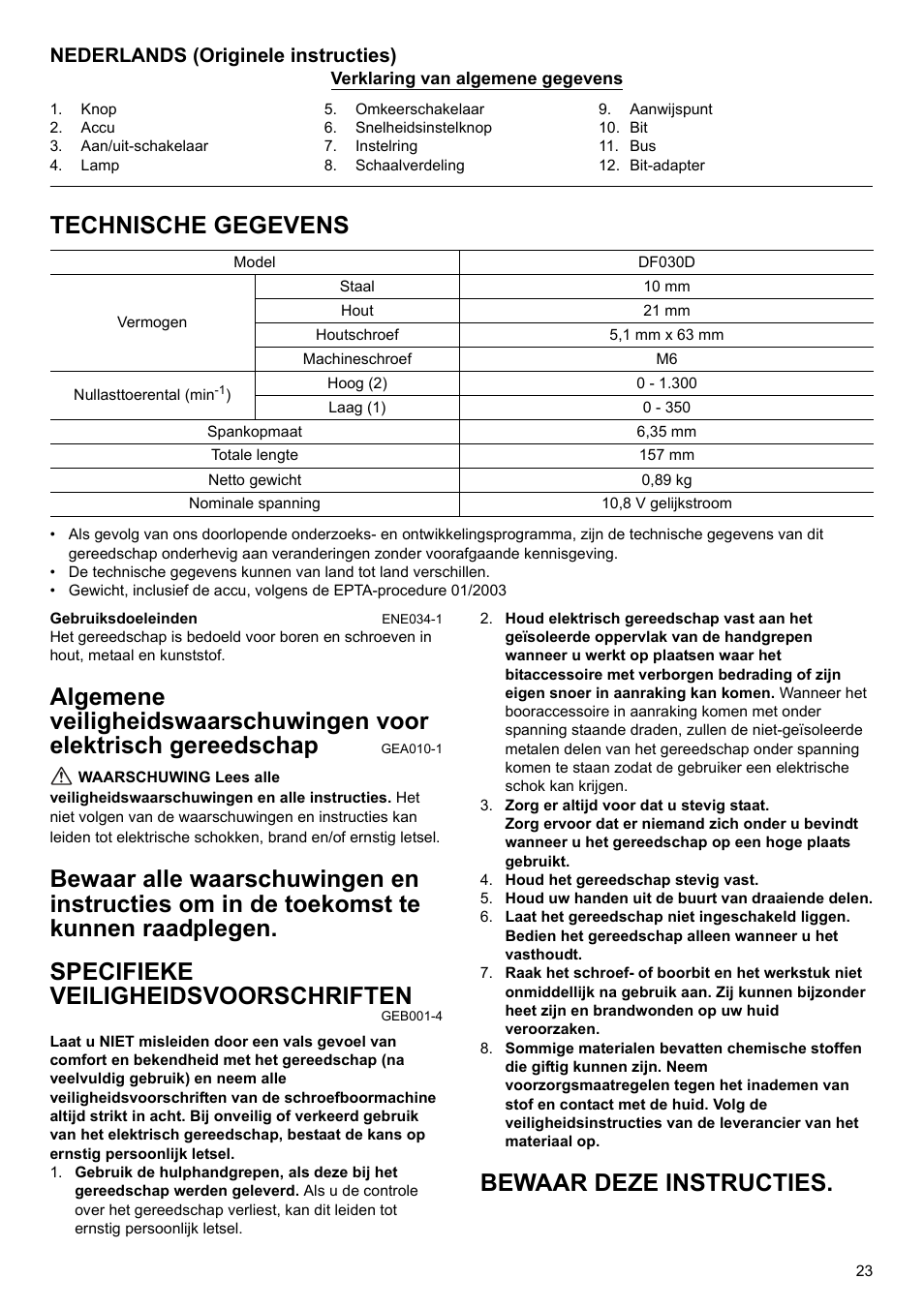 Technische gegevens, Bewaar deze instructies, Nederlands (originele instructies) | Makita GB Cordless Drill DF030D User Manual | Page 23 / 48