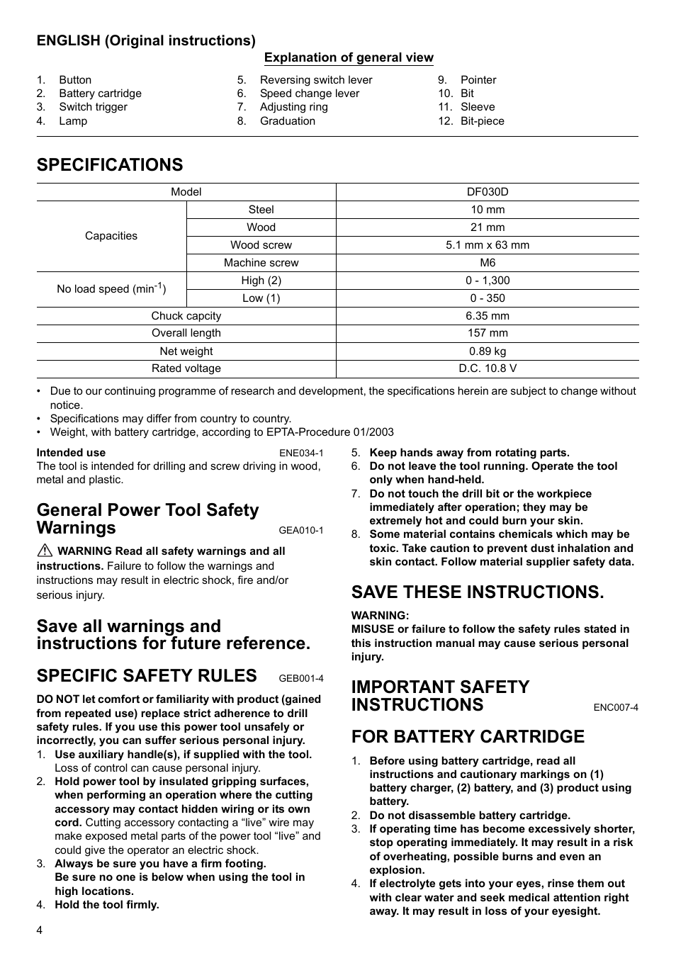 Specifications, General power tool safety warnings, Save these instructions | Important safety instructions, For battery cartridge, English (original instructions) | Makita GB Cordless Drill DF030D User Manual | Page 4 / 48