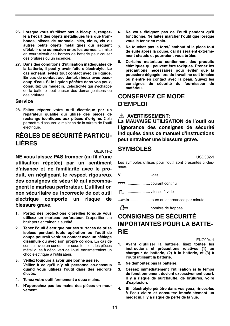 Règles de sécurité particu- lières, Conservez ce mode d’emploi, Symboles | Makita 8270D User Manual | Page 11 / 28