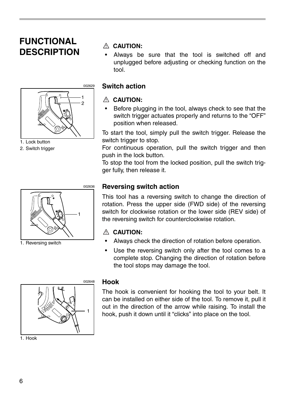 Functional description, Switch action, Reversing switch action | Hook | Makita 6833 User Manual | Page 6 / 16