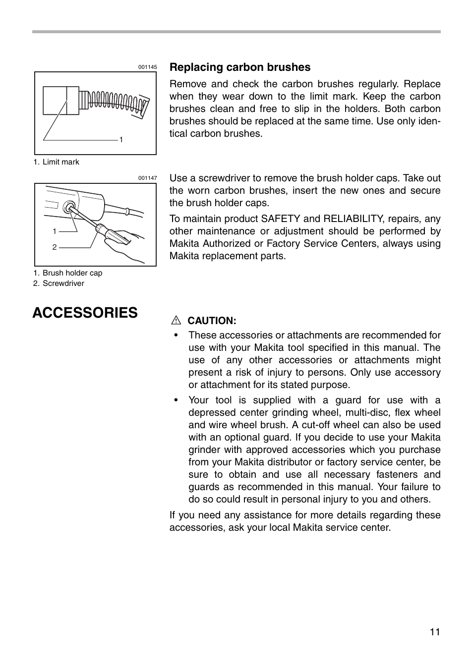 Accessories, Replacing carbon brushes | Makita Angle Grinder User Manual | Page 11 / 16