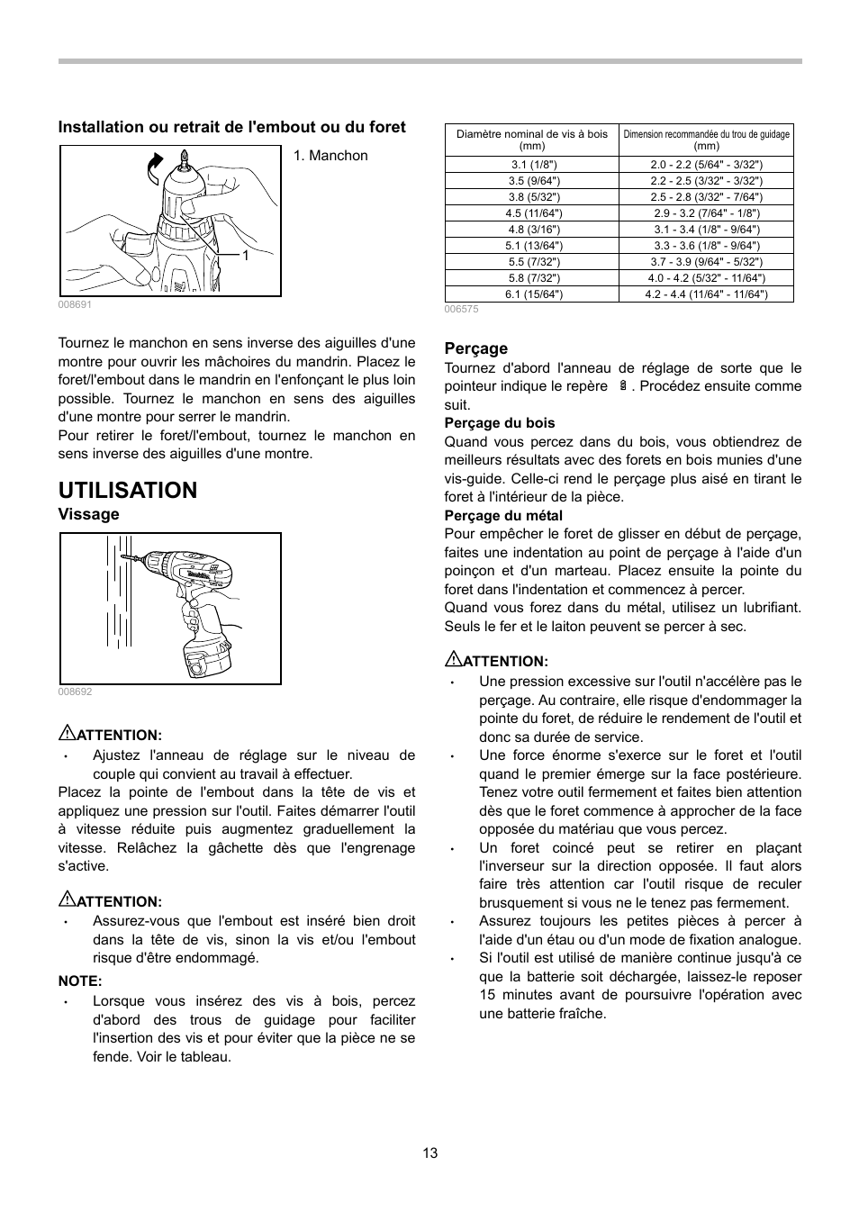 Utilisation, Installation ou retrait de l'embout ou du foret, Vissage | Perçage | Makita 6281D User Manual | Page 13 / 24