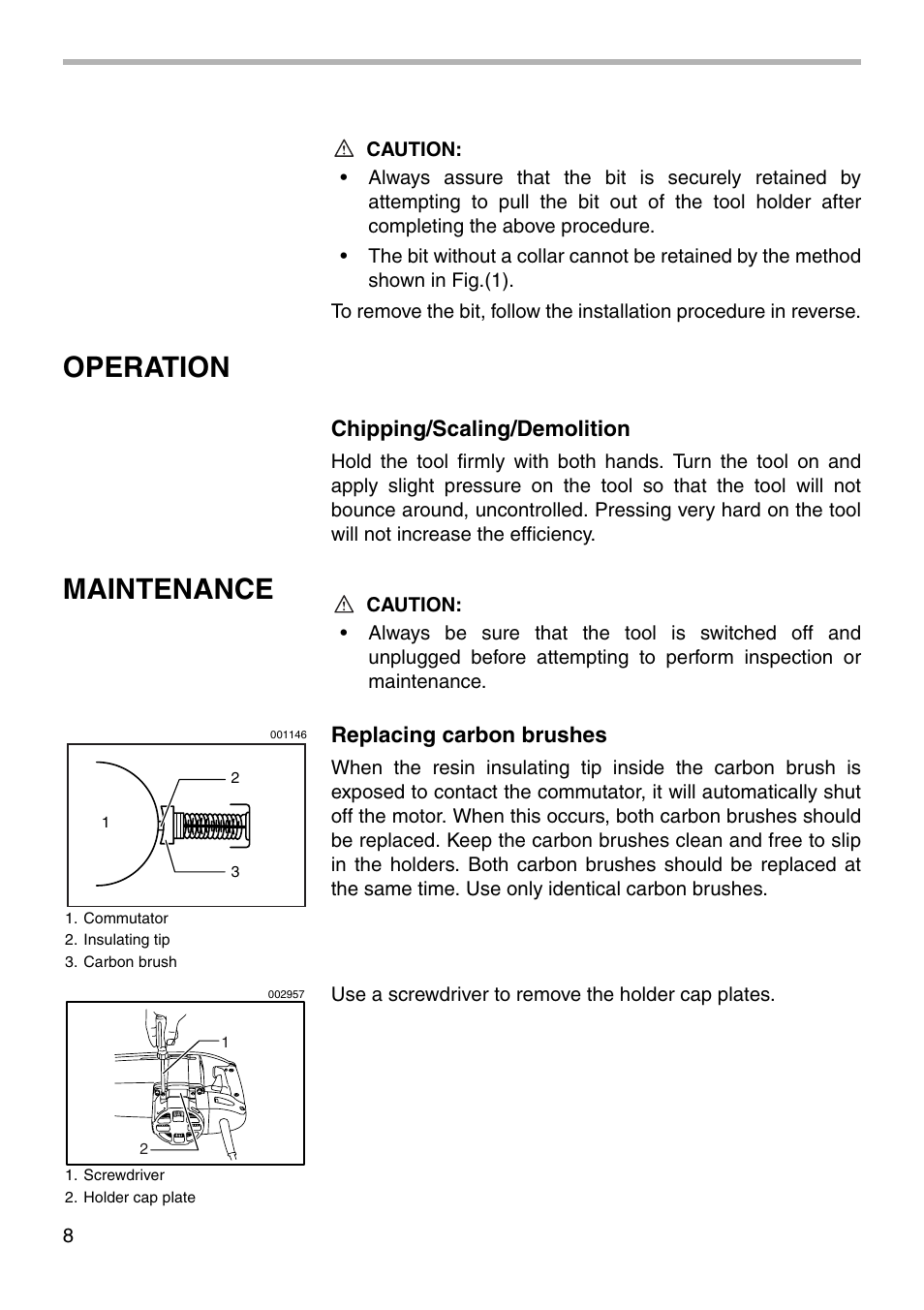Operation, Maintenance, Chipping/scaling/demolition | Replacing carbon brushes | Makita HM1500B User Manual | Page 8 / 16