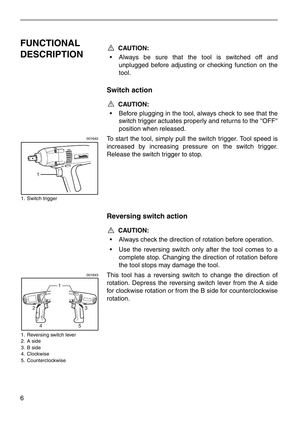 Functional description, Switch action, Reversing switch action | Makita 6953 User Manual | Page 6 / 16