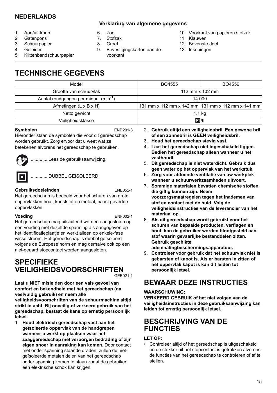 Technische gegevens, Specifieke veiligheidsvoorschriften, Bewaar deze instructies | Beschrijving van de functies, Nederlands | Makita Fishing Sander BO4556 User Manual | Page 15 / 36