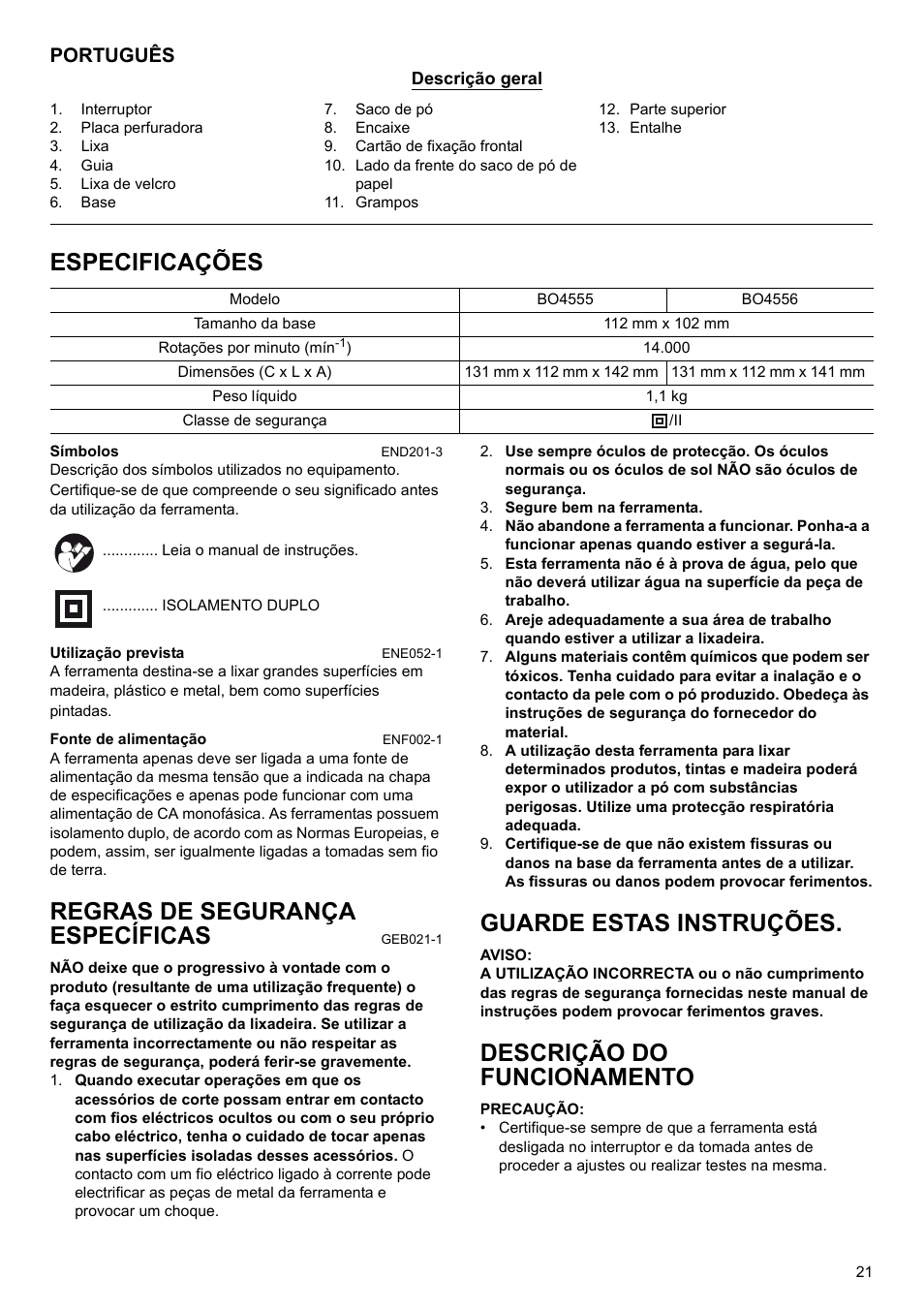 Especificações, Regras de segurança específicas, Guarde estas instruções | Descrição do funcionamento, Português | Makita Fishing Sander BO4556 User Manual | Page 21 / 36