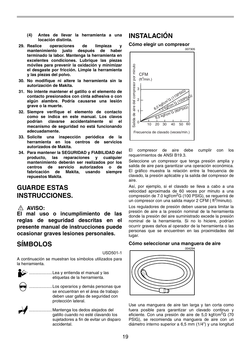 Guarde estas instrucciones, Símbolos, Instalación | Cómo elegir un compresor, Cómo seleccionar una manguera de aire | Makita AF505 User Manual | Page 19 / 28