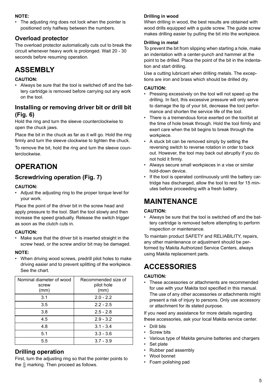 Assembly, Operation, Maintenance | Accessories, Overload protector, Screwdriving operation (fig. 7), Drilling operation | Makita 6095d User Manual | Page 5 / 52