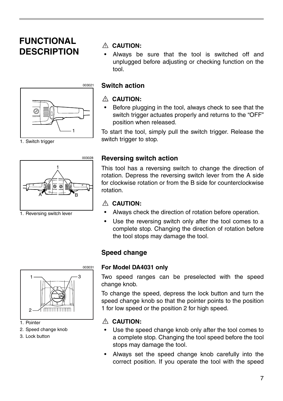 Functional description, Switch action, Reversing switch action | Speed change | Makita DA4031 User Manual | Page 7 / 16