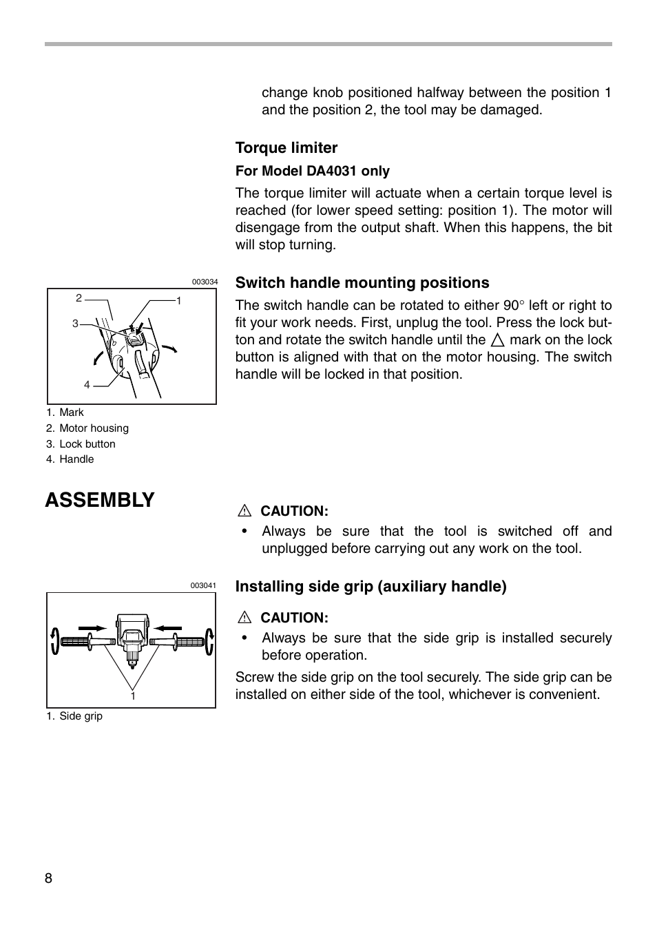 Assembly, Torque limiter, Switch handle mounting positions | Installing side grip (auxiliary handle) | Makita DA4031 User Manual | Page 8 / 16