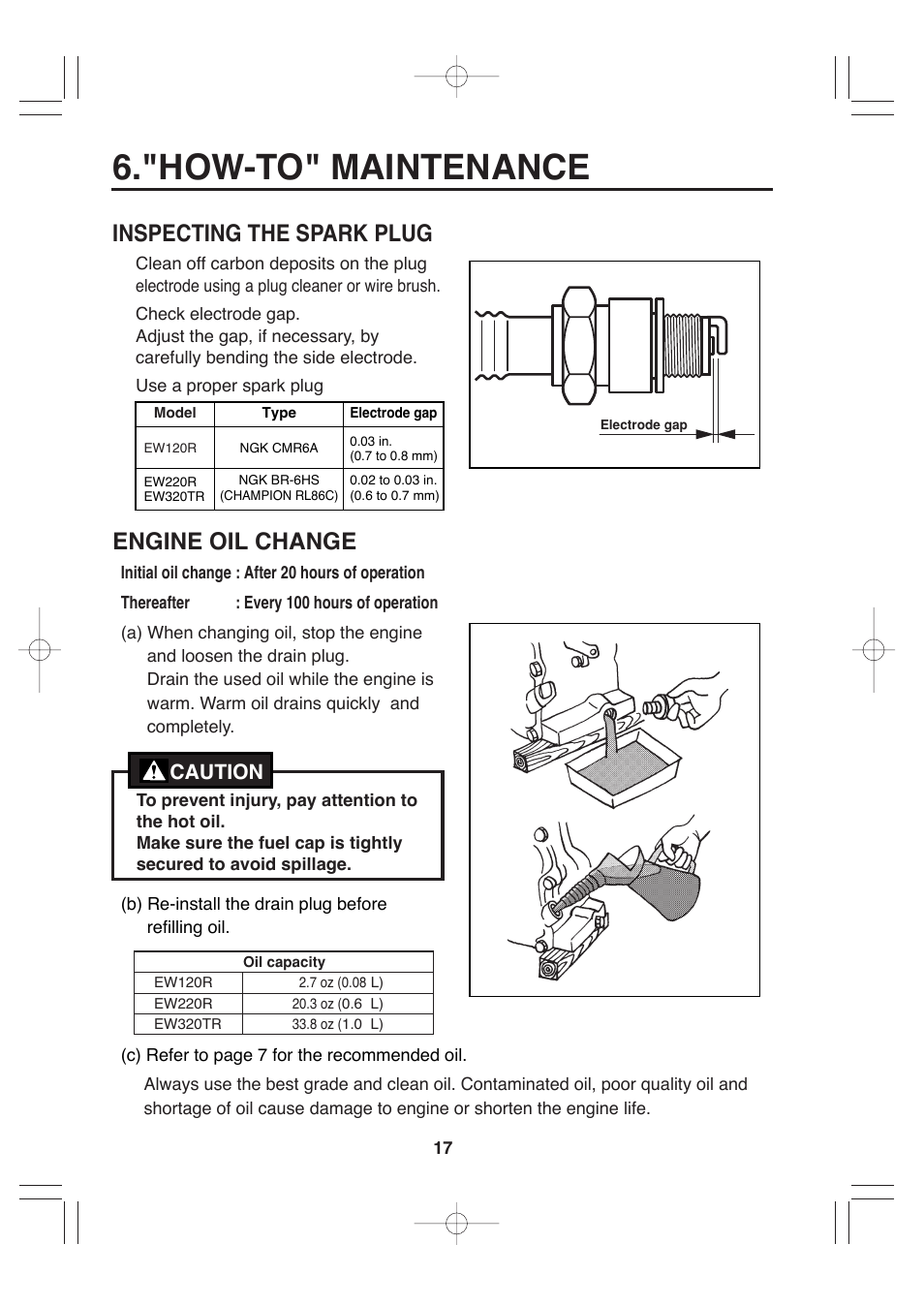 "how-to" maintenance, Inspecting the spark plug, Engine oil change | Caution | Makita EW220R User Manual | Page 28 / 41